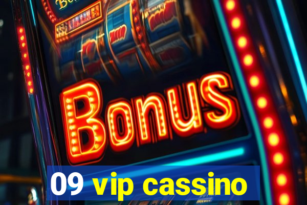 09 vip cassino